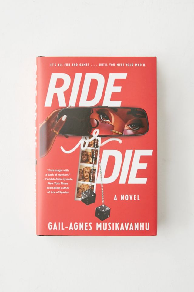 Ride Or Die [Book]