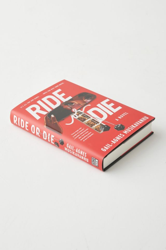 Ride Or Die [Book]