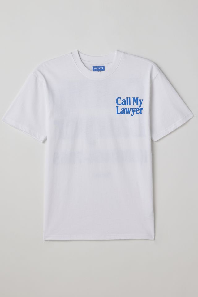 Market UO Exclusive Call My Lawyer Tee #5
