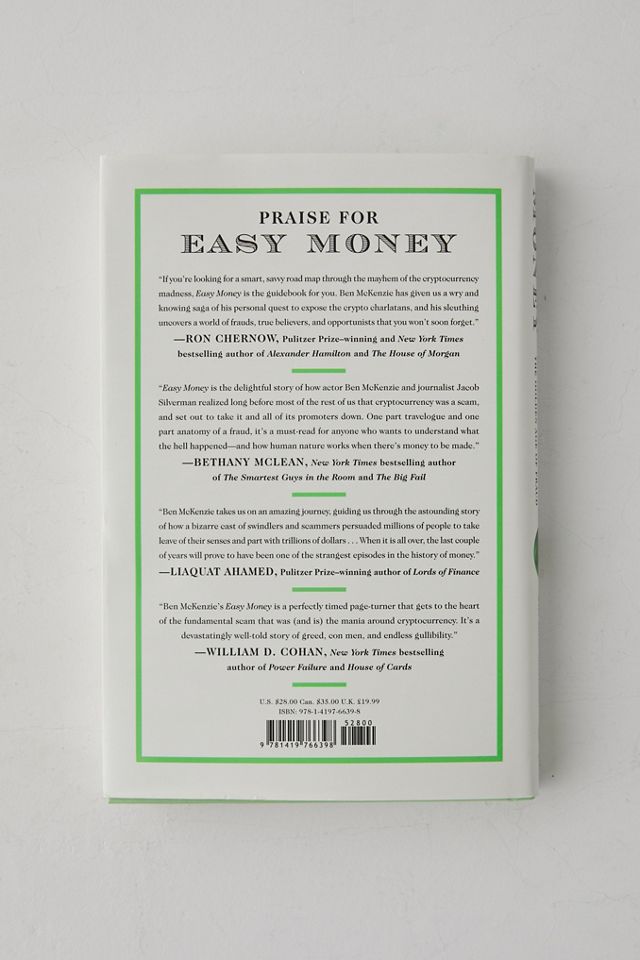 Easy Money: Cryptocurrency, Casino Capitalism, And The Golden Age Of Fraud By Ben Mckenzie & Ben Mckenzie #2