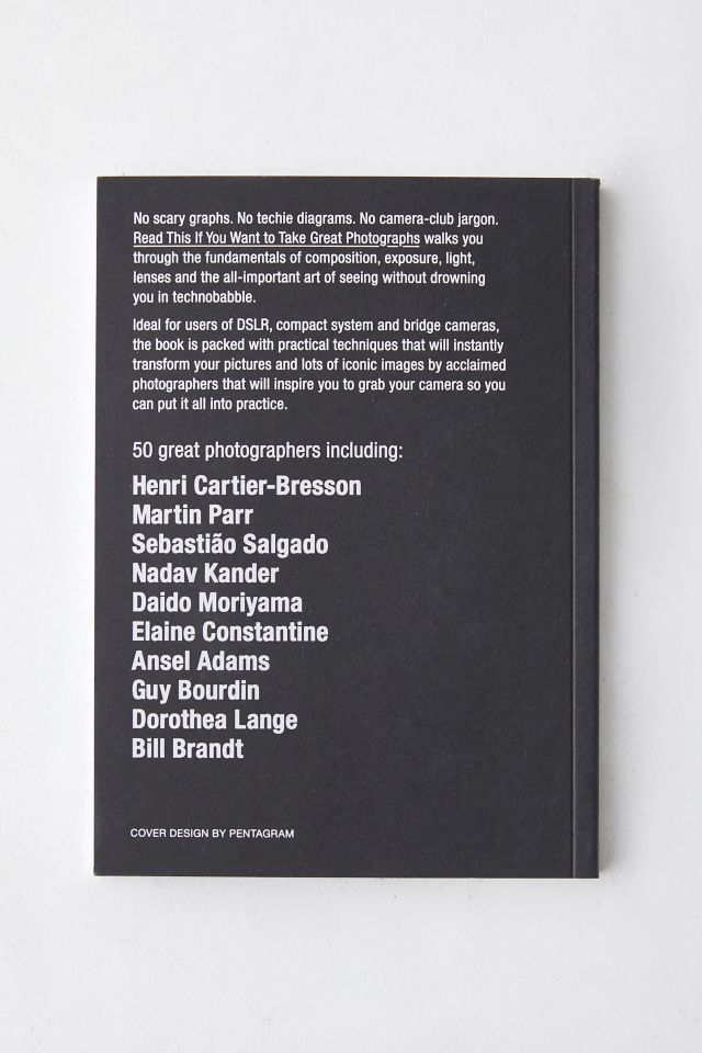 Read This If You Want To Take Great Photographs By Henry Carroll #5