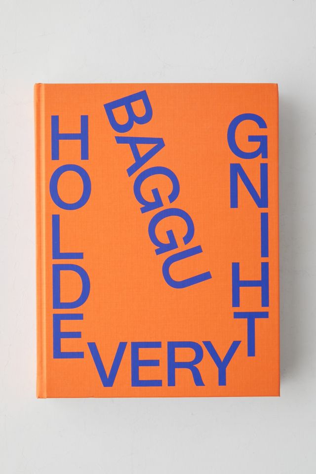 BAGGU: Hold Everything, 15 Years By Emily Segal & Laura