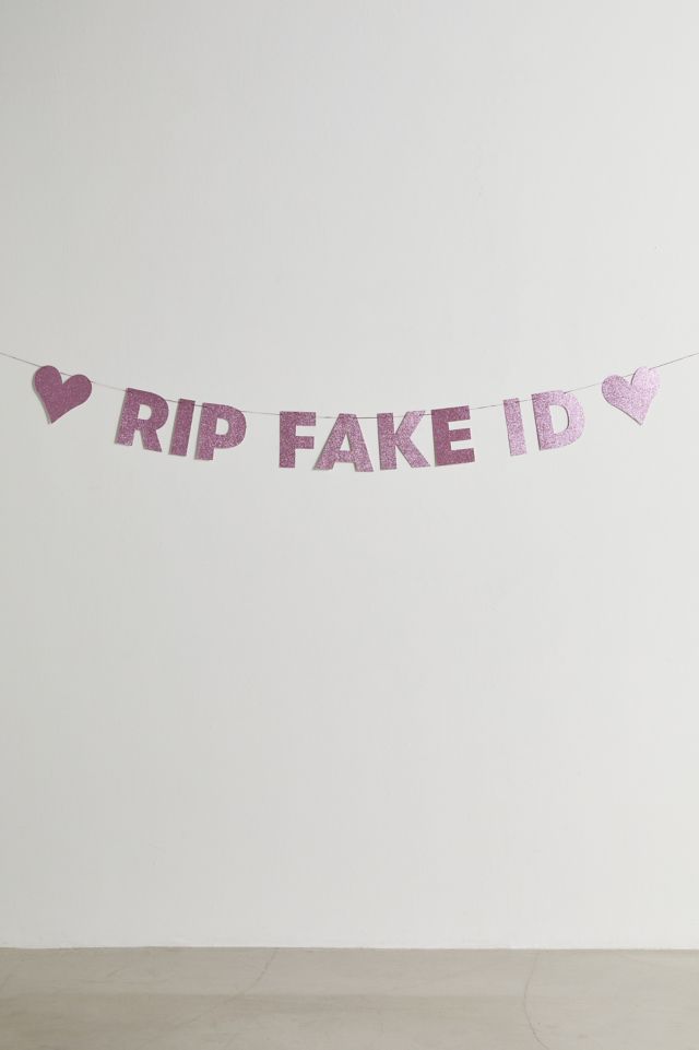 xo, Fetti RIP Fake ID Party Banner #1