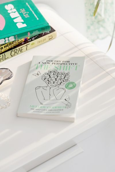 The Shift: Poetry For A New Perspective UO Exclusive Edition By Melody Godfred Product Page