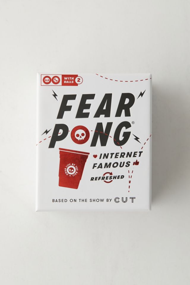 Fear Pong: Internet Famous Refreshed - Newly Updated Crazy Dares Perfect  for Parties, Game Nights, Gatherings