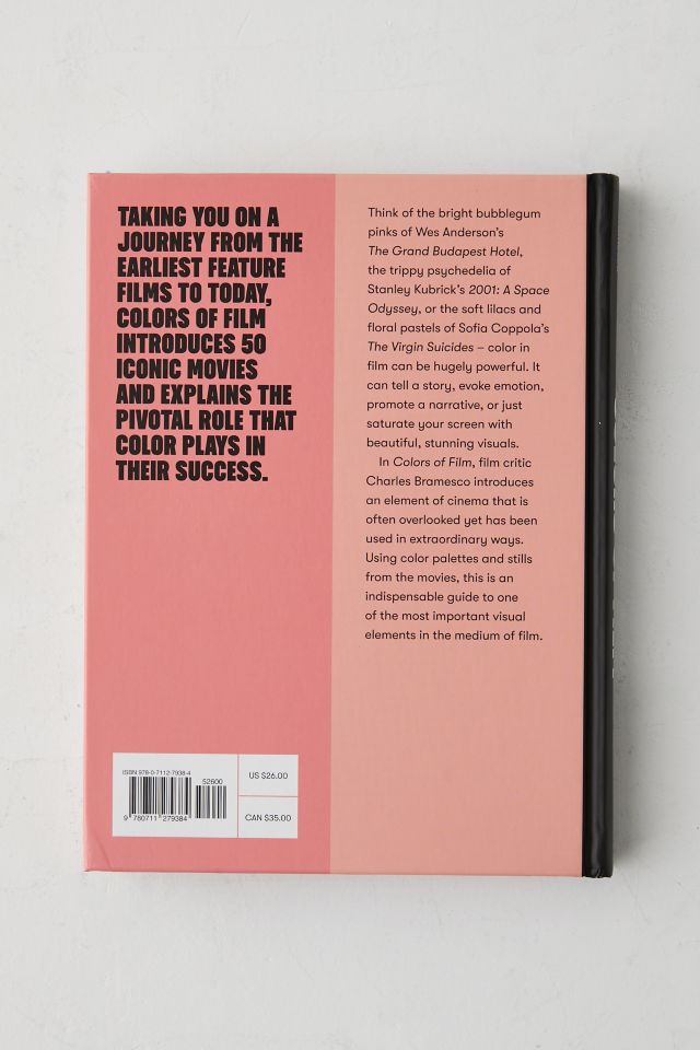 Colors Of Film: The Story of Cinema In 50 Palettes By Charles Bramesco #5