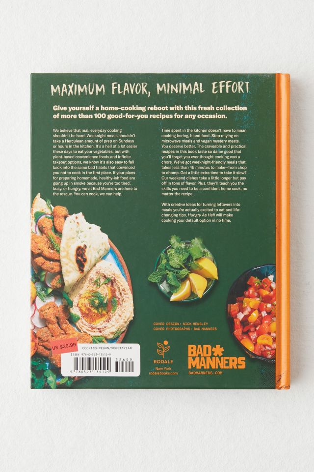 Bad Manners: Hungry As Hell: Meals To Live By, Flavor To Die For: A Vegan Cookbook By Michelle Davis & Matt Holloway #5
