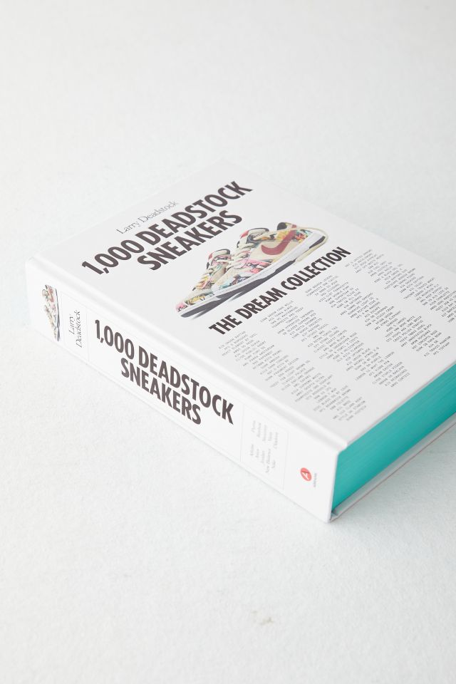 1,000 Deadstock Sneakers: The Dream Collection By Larry