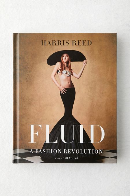Fluid: A Fashion Revolution By Harris Reed