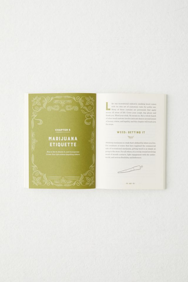 Weed: The User's Guide: A 21st Century Handbook For Enjoying Marijuana de David Schmader #3