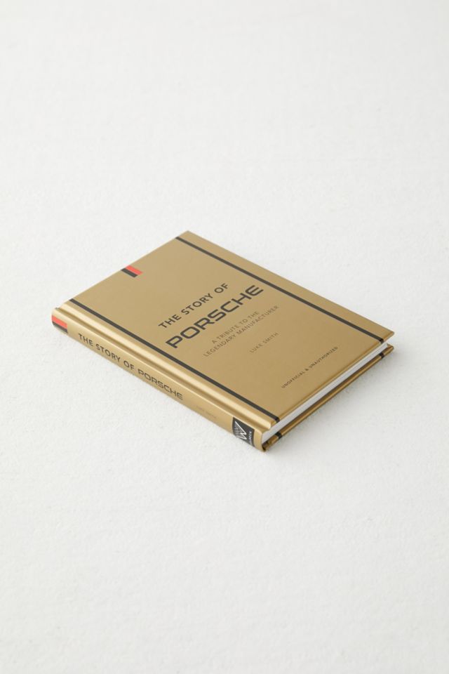 The Story Of Porsche: A Tribute To The Legendary Manufacturer By Luke Smith #4