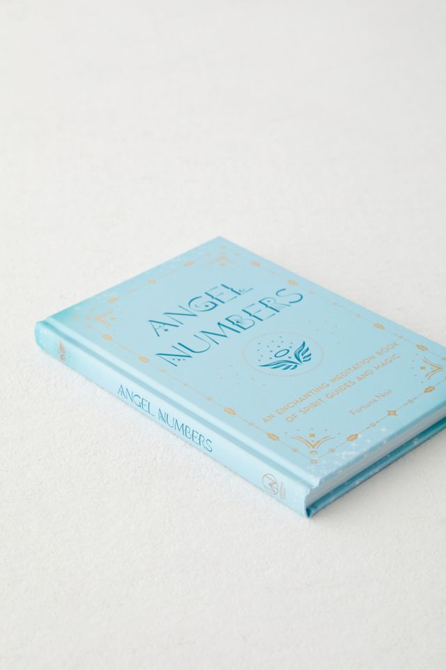Angel Numbers: An Enchanting Spell Book Of Spirit Guides And Magic By Fortuna Noir #4