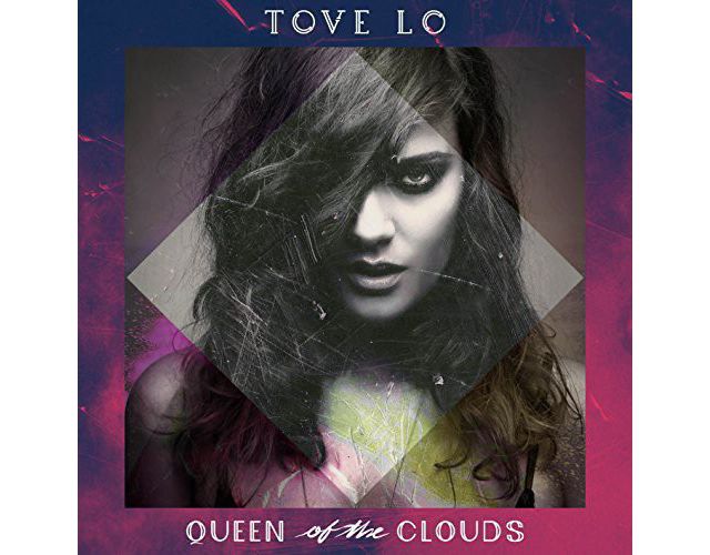 Tove Lo - Queen of the Clouds  LP #1