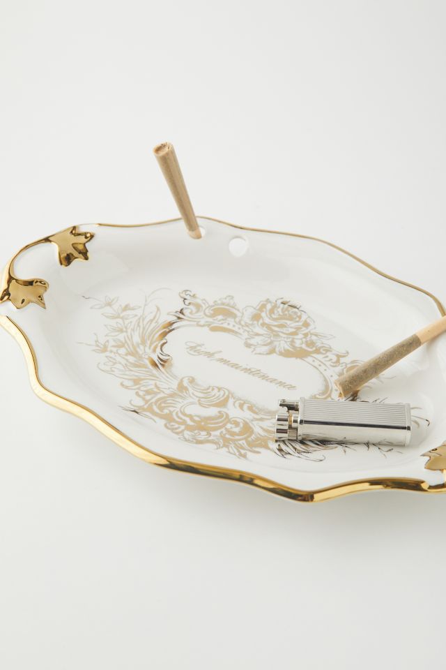 High Maintenance Ashtray #2