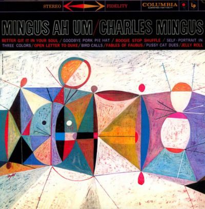 Charles Mingus - Mingus Ah Um Remastered LP