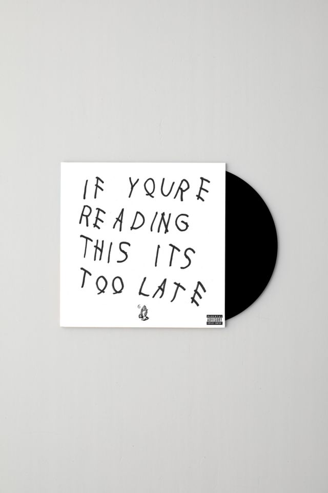 Drake - If You're Reading This It's Too Late: Vinyl LP - Island