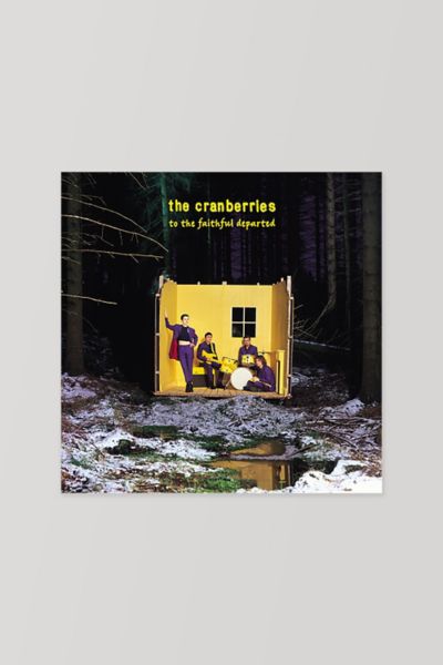 The Cranberries - To The Faithful Departed  LP