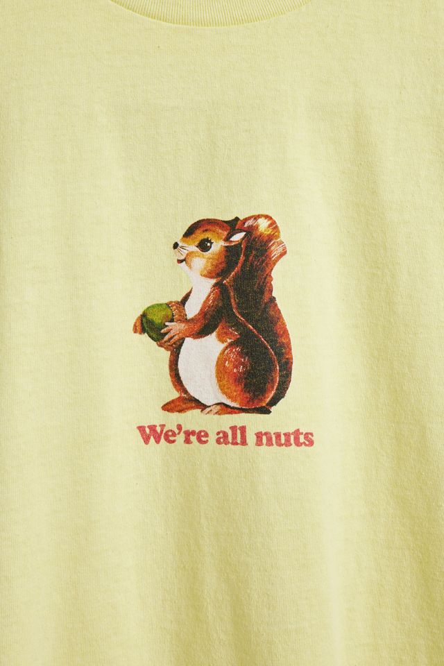 T-shirt We're All Nuts #1