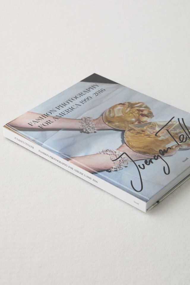 Juergen Teller: Fashion Photography For America 1999-2016 By Juergen Teller #4