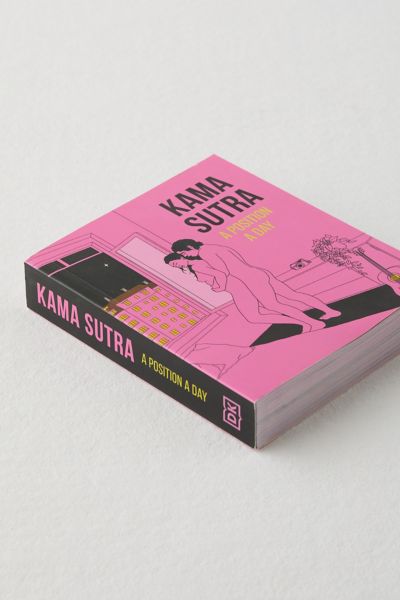 Kama Sutra A Position A Day New Edition By DK
