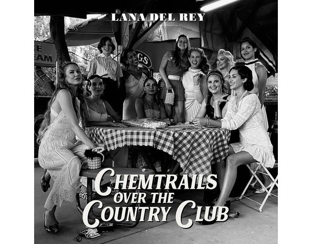 Lana Del Rey - Chemtrails Over The Country Club CD #1