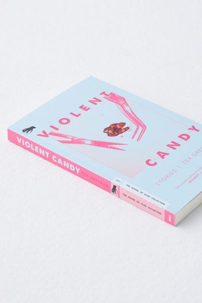 Violent Candy: Stories By Tex Gresham