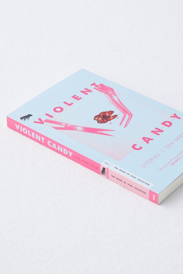 Violent Candy: Stories By Tex Gresham #1