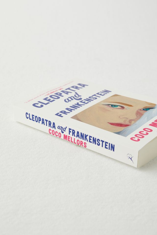 Cleopatra And Frankenstein By Coco Mellors #1