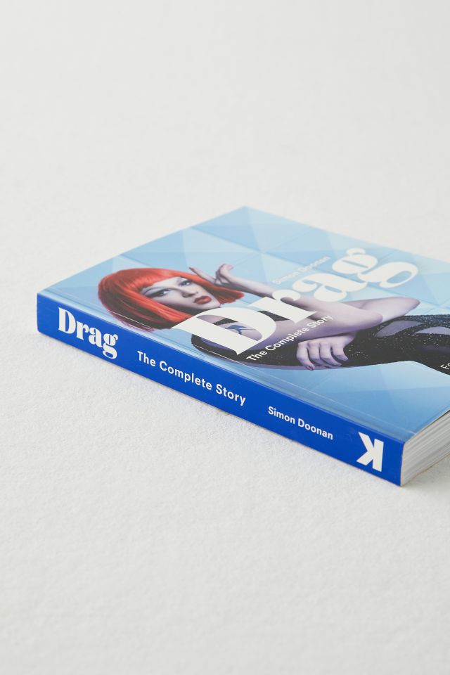 Drag: The Complete Story By Simon Doonan #4