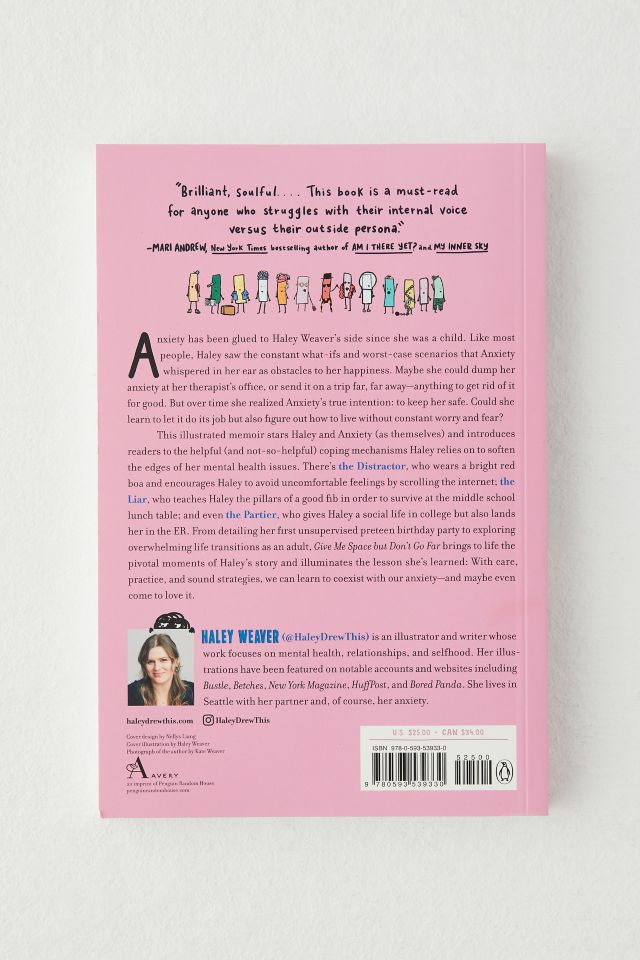Give Me Space But Don't Go Far: My Unlikely Friendship With Anxiety By Haley Weaver #2