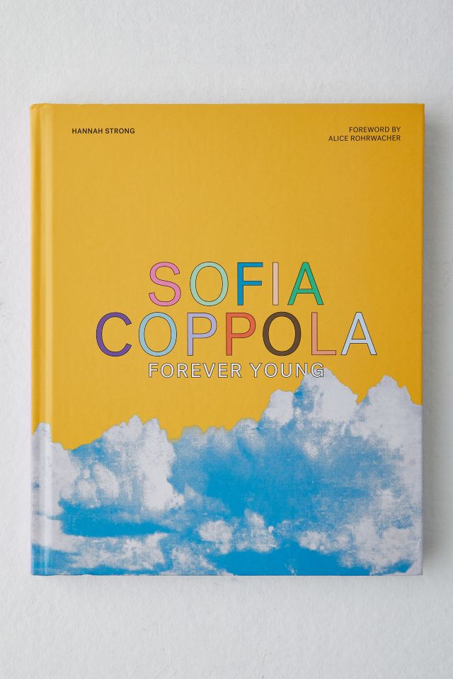 Sofia Coppola: Toujours Jeune Par Hannah Strong #1