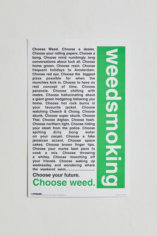 Choose Weed Poster #1