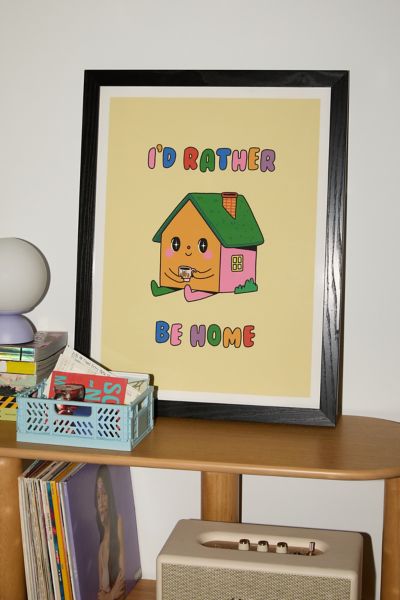 Danny Brito I’d Be Rather Be Home Art Print