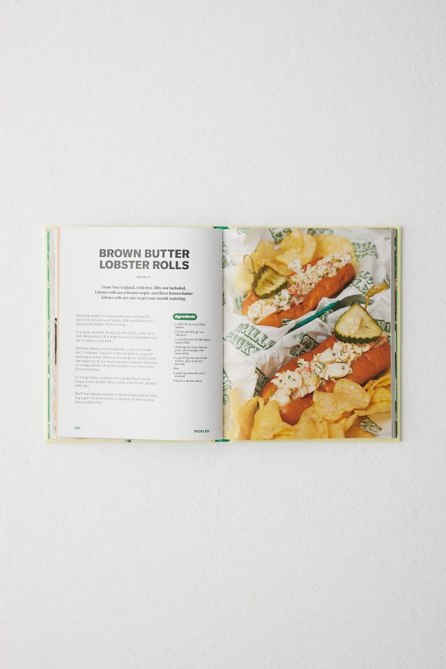 Grillo's Presents Pickled: 100 Pickle-Centric Recipes To Change Your Life By Raphael Jacob Khutorsky #2