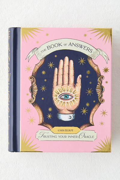 The Book Of Answers: Trusting Your Inner Oracle By Gaia Elliot | Urban ...