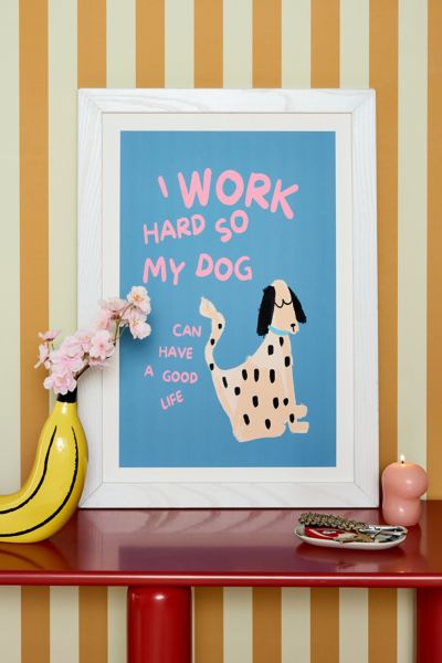 GS Print Shoppe Work Hard Dog Art Print