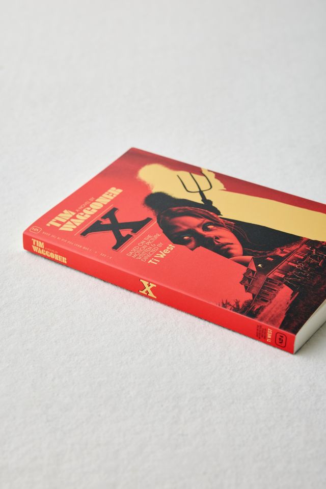X: The Novel By Tim Waggoner #1