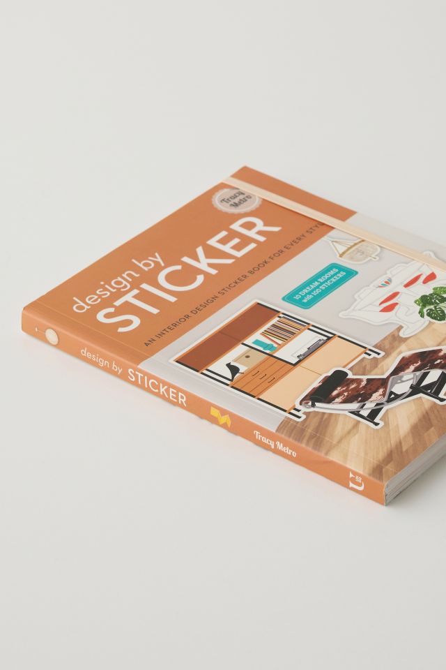 Design By Sticker: An Interior Design Sticker Book For Every Style By Tracy Metro #4