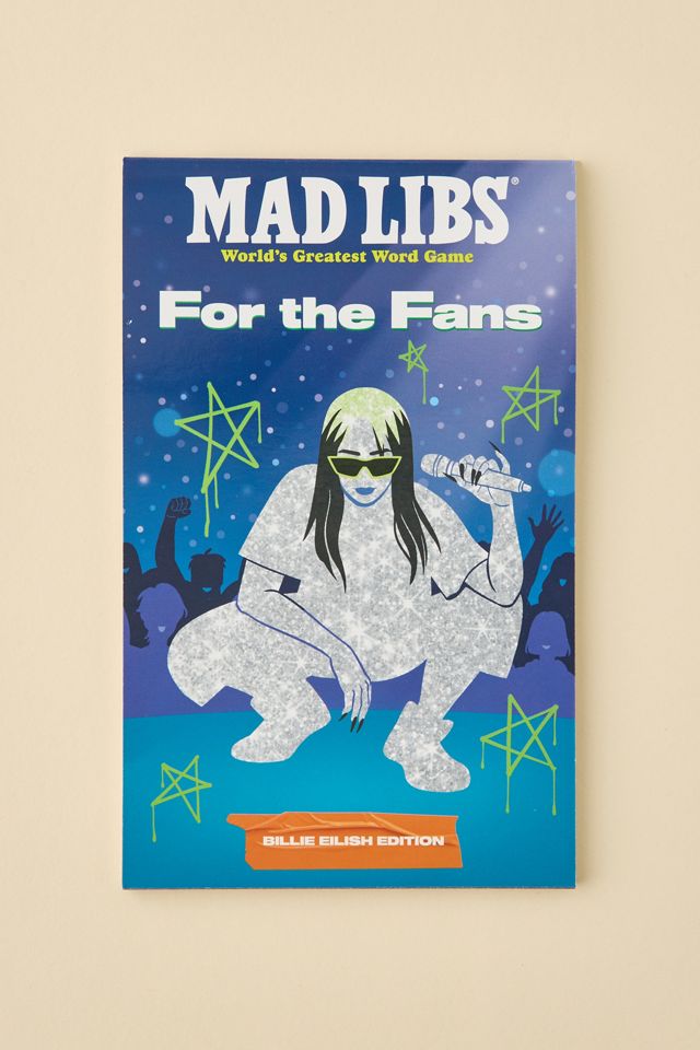 Mad Libs: For The Fans: Billie Eilish Edition By Katie Fehrenbaker ...