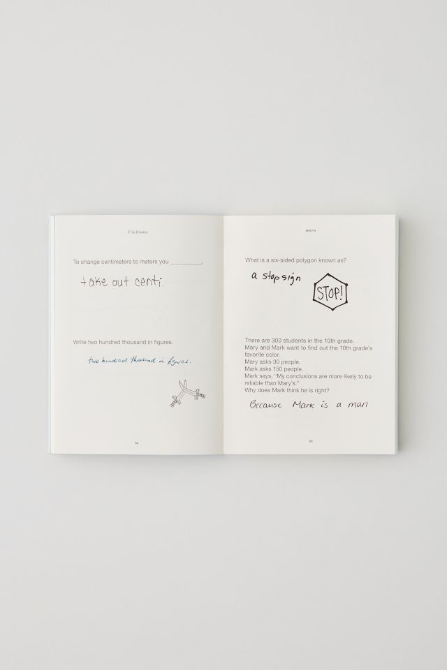 F In Exams: The Very Best Totally Wrong Test Answers By Richard Benson #2