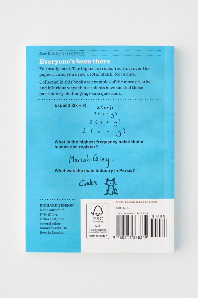 F In Exams: The Very Best Totally Wrong Test Answers By Richard Benson #5