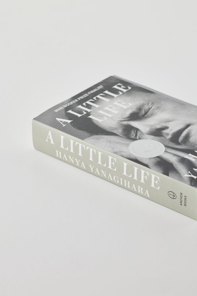 A Little Life By Hanya Yanagihara #1