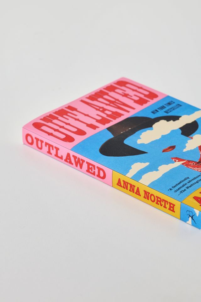 Outlawed By Anna North #1