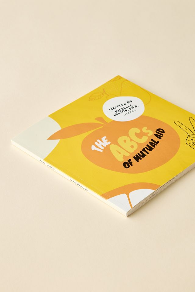 The ABC’s Of Mutual Aid By Michelle Nelson, PhD | Urban Outfitters